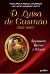 D. Luísa de Gusmão (1613-1666) 