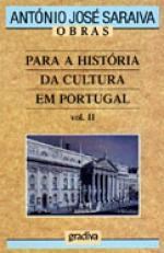 PARA A HISTÓRIA DA CULTURA EM PORTUGAL (VOL. I)