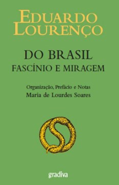Do Brasil: Fascínio e Miragem