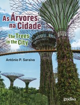 As Árvores na Cidade / The Trees in the City 