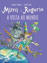 Mimi e Rogério: A Volta ao Mundo  | NOVIDADE