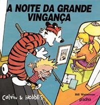 Calvin & Hobbes - A NOITE DA GRANDE VINGANÇA