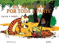 Calvin & Hobbes - HÁ TESOUROS POR TODA A PARTE