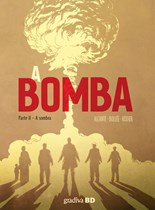 A Bomba Vol. II | A história da bomba atómica  