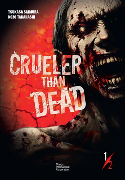 Crueler Than Dead | Vol. 1