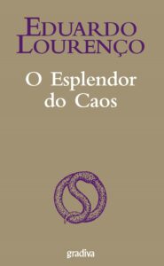 O Esplendor do Caos