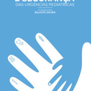 Contributos para a Qualidade e Segurança das Urgências Pediátricas