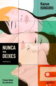 Nunca Me Deixes – Edição Exclusiva (c/ edges)