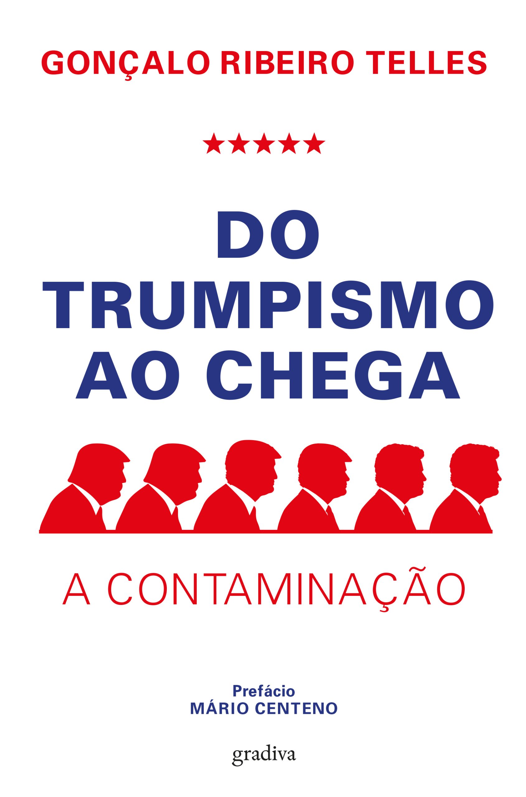 Do Trumpismo ao Chega - A contaminação