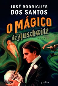 O Mágico de Auschwitz